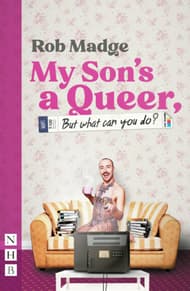 My Son's a Queer (But What Can You Do?) Book Cover