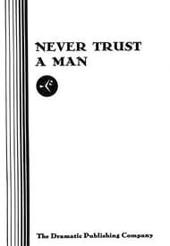 Never Trust A Man Book Cover