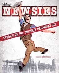 Newsies: Stories of the Unlikely Broadway Hit Book Cover