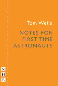 Notes for First Time Astronauts Book Cover