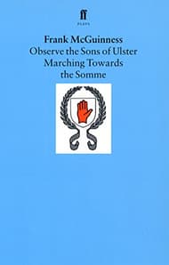 Observe The Sons Of Ulster Marching Towards The Somme Book Cover