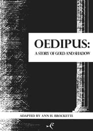 Oedipus: A Story of Gold and Shadow Book Cover