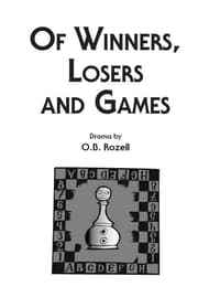 Of Winners, Losers, And Games Book Cover
