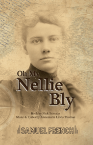 Oh My Nellie Bly Book Cover