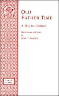 Old Father Time - A Musical Play Book Cover