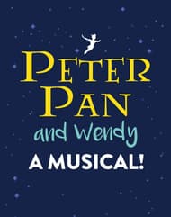 Peter Pan and Wendy: A Musical Book Cover