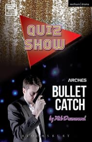 Quiz Show And Bullet Catch Book Cover