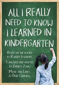 Robert Fulghum's All I Really Need To Know I Learned In Kindergarten Book Cover