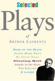 Selected Plays Of Arthur Laurents Book Cover