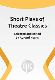 Short Plays of Theatre Classics Book Cover