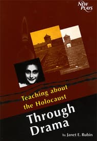 Teaching about the Holocaust Through Drama Book Cover