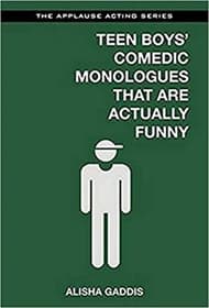 Teen Boys' Comedic Monologues That Are Actually Funny Book Cover