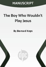 The Boy Who Wouldn't Play Jesus Book Cover