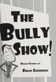 The Bully Show! Book Cover