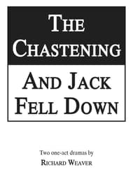The Chastening / And Jack Fell Down Book Cover