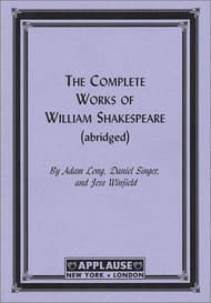 The Complete Works of William Shakespeare (abridged) Book Cover