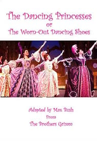The Dancing Princesses or The Worn-Out Dancing Shoes Book Cover