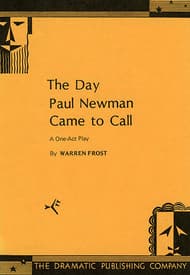 The Day Paul Newman Came to Call Book Cover