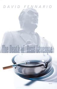 The Death Of René Lévesque Book Cover