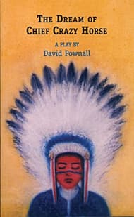 The Dream Of Chief Crazy Horse Book Cover