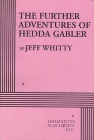 The Further Adventures Of Hedda Gabler Book Cover