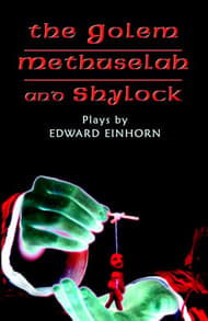 The Golem, Methuselah, And Shylock Book Cover