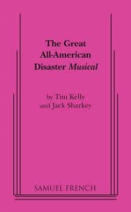 The Great All American Disaster Musical Book Cover