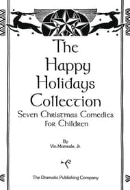The Happy Holidays Collection: Seven Christmas Comedies for Children Book Cover