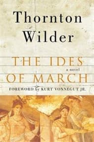 The Ides of March (Novel - Thornton Wilder) Book Cover