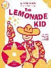 The Lemonade Kid - Teacher's Book (Music) & CD Book Cover