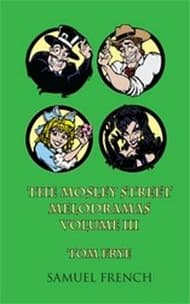 The Mosley Street Melodramas - Volume 3 Book Cover