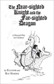 The Near-sighted Knight and the Far-sighted Dragon Book Cover