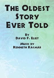 The Oldest Story Ever Told Book Cover