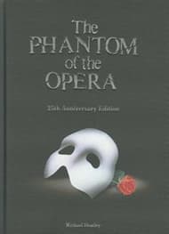 The Phantom of the Opera: 25th Anniversary Edition Book Cover