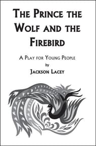 The Prince, the Wolf and the Firebird Book Cover