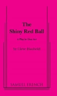The Shiny Red Ball Book Cover