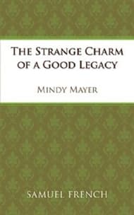 The Strange Charm Of A Good Legacy Book Cover