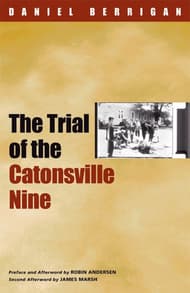 The Trial Of The Catonsville Nine Book Cover