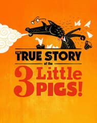 The True Story of the 3 Little Pigs! Book Cover
