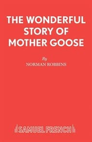 The Wonderful Story of Mother Goose Book Cover