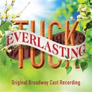 Tuck Everlasting: Original Broadway Cast Recording Book Cover
