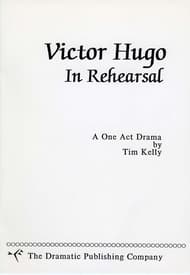 Victor Hugo - In Rehearsal Book Cover