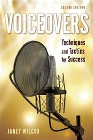 Voiceovers: Techniques and Tactics for Success 2nd ed. Edition Book Cover