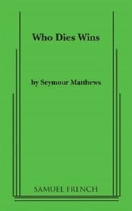 Who Dies Wins Book Cover