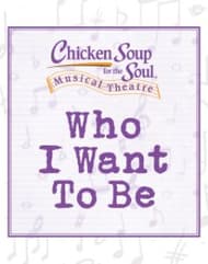 Who I Want to Be (Chicken Soup Series) Book Cover
