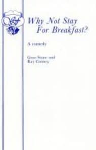 Why Not Stay For Breakfast? Book Cover