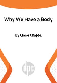 Why We Have a Body Book Cover