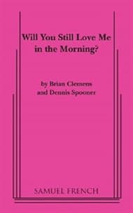 Will You Still Love Me In The Morning? Book Cover