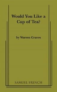 Would You Like A Cup Of Tea? Book Cover