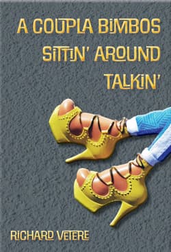 A Coupla Bimbos Sittin' Around Talkin' Book Cover